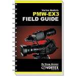 Vortex Media PMW-EX3 Field Guide Book (FGEX3) Vortex Media PMW-EX3 Field Guide Book (FGEX3)