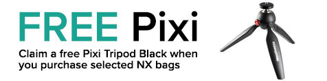 Buy a selected NX Bags and claim a FREE Pixi Tripod Black Buy a selected NX Bags and claim a FREE Pixi Tripod Black